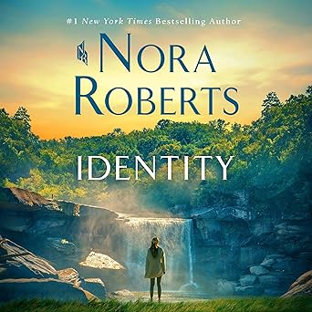 Identity by Nora Roberts