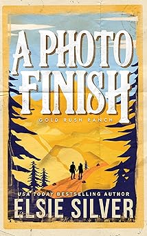 A Photo Finish (Gold Rush Ranch, 2)