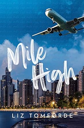 Mile High (Windy City Series Book 1)