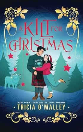 A Kilt for Christmas (The Enchanted Highlands)