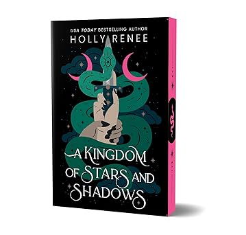 A Kingdom of Stars and Shadows (Deluxe Edition) (Stars and Shadows, 1)
