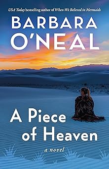 A Piece of Heaven: A Novel