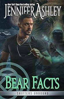 Bear Facts (Shifters Unbound)