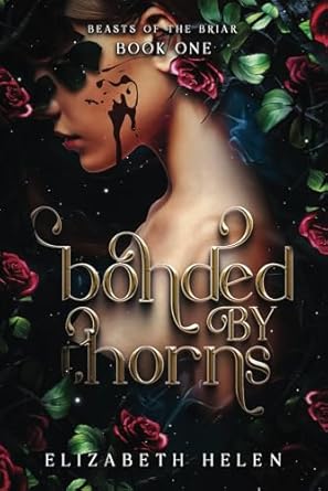Bonded by Thorns (Beasts of the Briar)