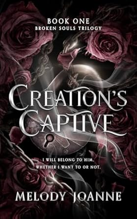 Creation’s Captive (Broken Souls Trilogy)