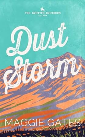 Dust Storm (The Griffith Brothers)