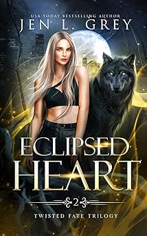 Eclipsed Heart (Twisted Fate Trilogy)