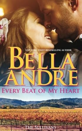 Every Beat Of My Heart: The Sullivans (Wedding Novella)