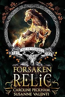 Forsaken Relic (Age of Vampires)