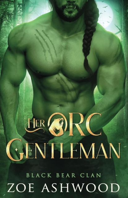 Her Orc Gentleman