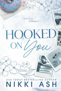 Hooked on You