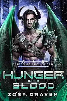 Hunger in His Blood (Brides of the Kylorr)