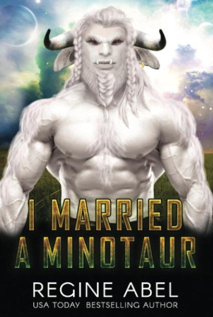 I Married a Minotaur