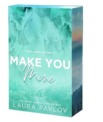 Make You Mine (Honey Mountain, 3)
