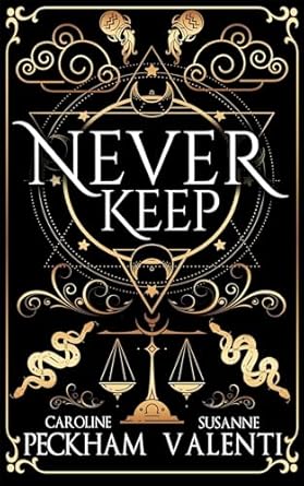 Never Keep (Book 1 in the Sins of the Zodiac series) (1)