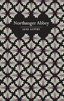 Northanger Abbey (Chiltern Classic)