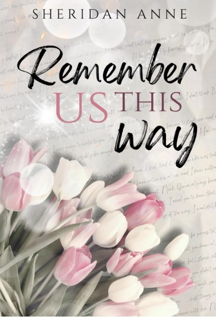 Remember Us This Way