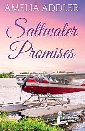 Saltwater Promises (Westcott Bay Novel)
