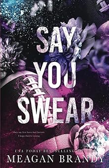 Say You Swear : Alternate Cover Edition