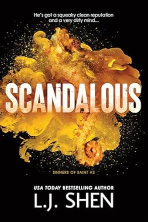 Scandalous (Sinners of Saint, 3)