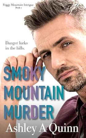 Smoky Mountain Murder (Foggy Mountain Intrigue)