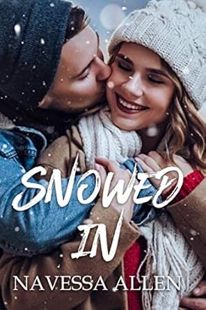 Snowed In (Love and Fame)