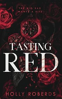 Tasting Red: A Spicy Red Riding Hood Retelling (The Lost Girls)
