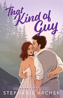That Kind of Guy (The Queen’s Cove Series)
