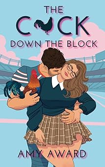 The C*ck Down the Block (The Cocky Kingmans)