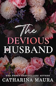 The Devious Husband: Sierra and Xavier’s Story (The Windsors)