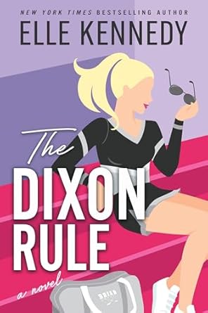 The Dixon Rule (Campus Diaries, 2)