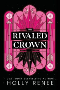 The Rivaled Crown
