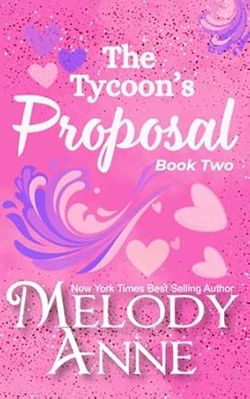 The Tycoon’s Proposal: (The Titans – Book 3)