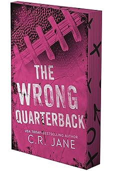 The Wrong Quarterback: A Football Romance (The Wrong Player Series, 1)