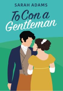 To Con A Gentleman