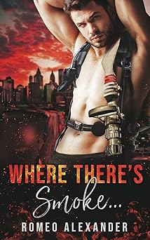 Where There’s Smoke… (Heroes of Port Dale)