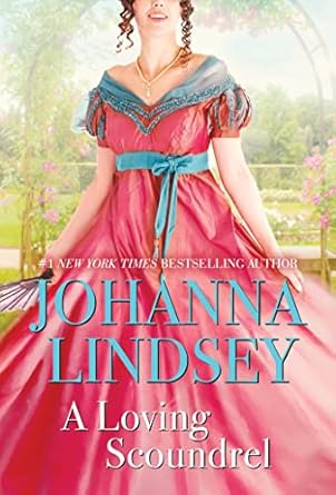 A Loving Scoundrel: A Malory Novel (Malory-Anderson Family Book 7)