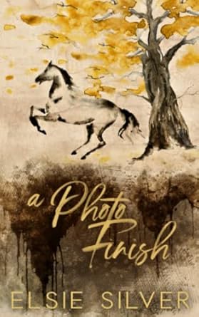 A Photo Finish: A Small Town Second Chance Romance (Gold Rush Ranch)