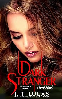 Dark Stranger Revealed (The Children Of The Gods Paranormal Romance)