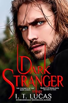 Dark Stranger Trilogy: The Children of the Gods Series Books 1-3