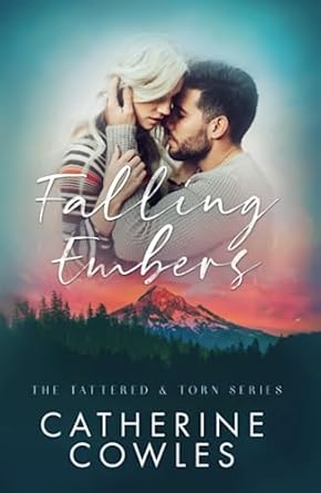 Falling Embers (The Tattered & Torn Series)