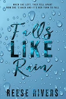 Falls Like Rain