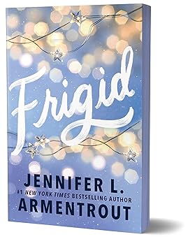 Frigid (Deluxe Edition) (Frigid, 1)