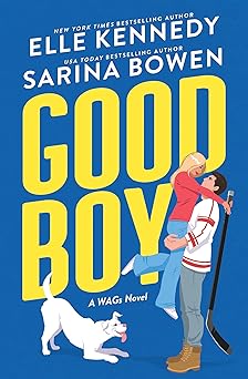 Good Boy: A Friends with Benefits Hockey Romance (WAGs, 1)