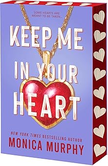 Keep Me in Your Heart (Lancaster Preparatory School, 2)