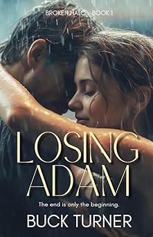 Losing Adam: Broken Halo – Book 1