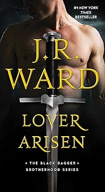 Lover Arisen (20) (The Black Dagger Brotherhood series)