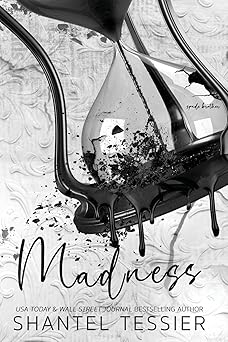 Madness