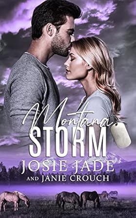 Montana Storm (Resting Warrior Ranch)