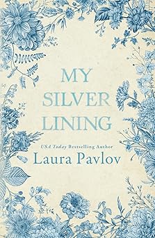 My Silver Lining: A Small Town, Fake Dating Romance (Rosewood River Series)